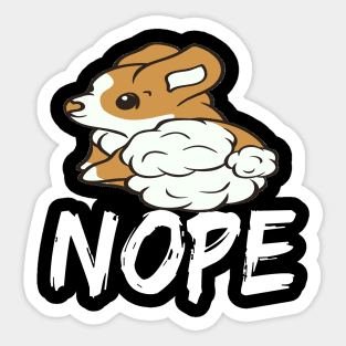 Nope - Corgi (62) Sticker